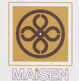 MAISEN