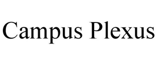 CAMPUS PLEXUS