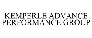 KEMPERLE ADVANCE PERFORMANCE GROUP