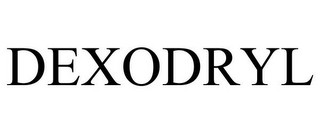 DEXODRYL