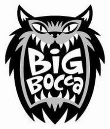 BIG BOCCA