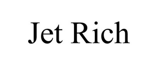 JET RICH