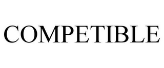 COMPETIBLE