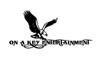 ON A KEY ENTERTAINMENT