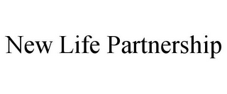 NEW LIFE PARTNERSHIP