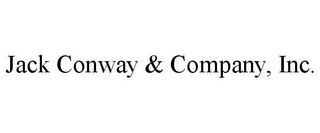 JACK CONWAY & COMPANY, INC.