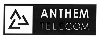 ANTHEM TELECOM
