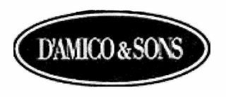 D'AMICO & SONS