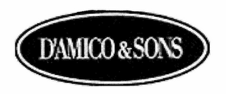 D'AMICO & SONS