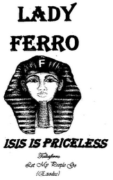 LADY FERRO F ISIS IS PRICELESS TALIAFERRO LET MY PEOPLE GO {EXODUS}