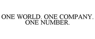 ONE WORLD. ONE COMPANY. ONE NUMBER.