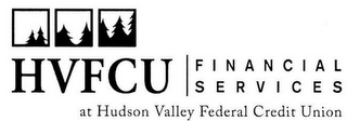 HVFCU | FINANCIAL SERVICES AT HUDSON VALLEY FEDERAL CREDIT UNION