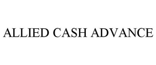 ALLIED CASH ADVANCE