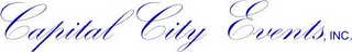 CAPITAL CITY EVENTS, INC.