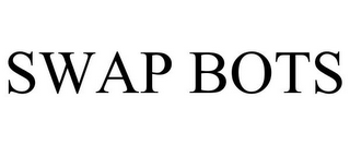 SWAP BOTS