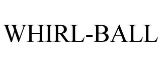 WHIRL-BALL