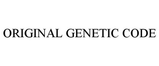 ORIGINAL GENETIC CODE