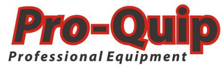 PRO-QUIP PROFESSIONAL EQUIPMENT