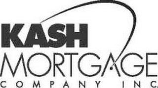 KASH MORTGAGE