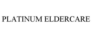 PLATINUM ELDERCARE