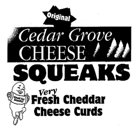 CEDAR GROVE CHEESR SQUEAKS VERY FRESH CHEDDAR CHEESE CURDS