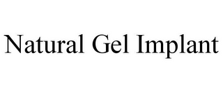 NATURAL GEL IMPLANT