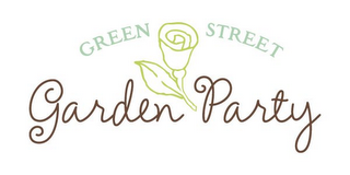 GREEN STREET GARDEN PARTY