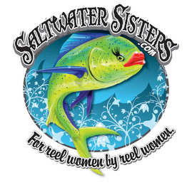 SALTWATER SISTERS .COM FOR REEL WOMEN BY REEL WOMEN