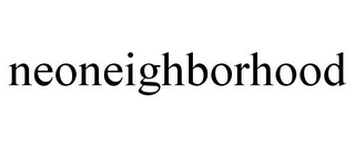 NEONEIGHBORHOOD