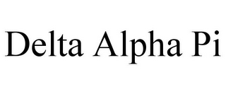 DELTA ALPHA PI