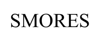 SMORES