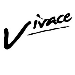 VIVACE