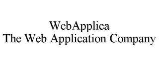 WEBAPPLICA THE WEB APPLICATION COMPANY