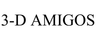 3-D AMIGOS