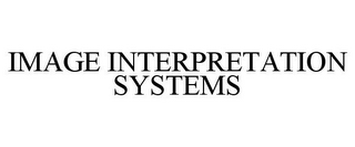 IMAGE INTERPRETATION SYSTEMS