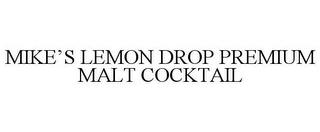 MIKE'S LEMON DROP PREMIUM MALT COCKTAIL