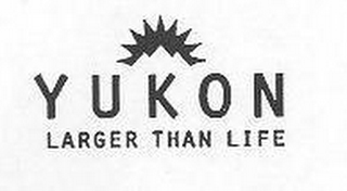 YUKON LARGER THAN LIFE