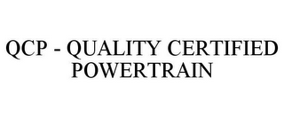 QCP - QUALITY CERTIFIED POWERTRAIN