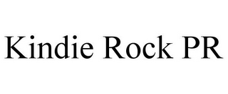 KINDIE ROCK PR