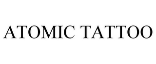 ATOMIC TATTOO