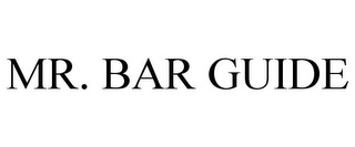 MR. BAR GUIDE