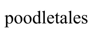 POODLETALES