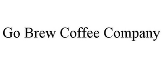 GO BREW COFFEE COMPANY