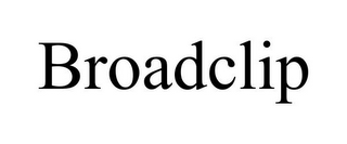 BROADCLIP