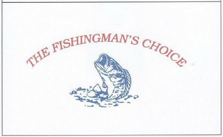 THE FISHINGMAN'S CHOICE