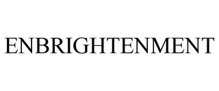 ENBRIGHTENMENT