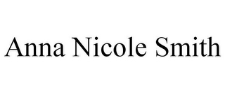 ANNA NICOLE SMITH