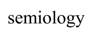 SEMIOLOGY