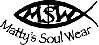 MSW MATTY'S SOUL WEAR