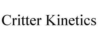 CRITTER KINETICS